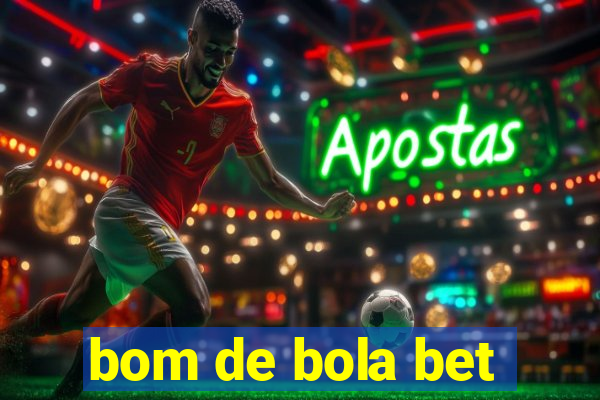 bom de bola bet